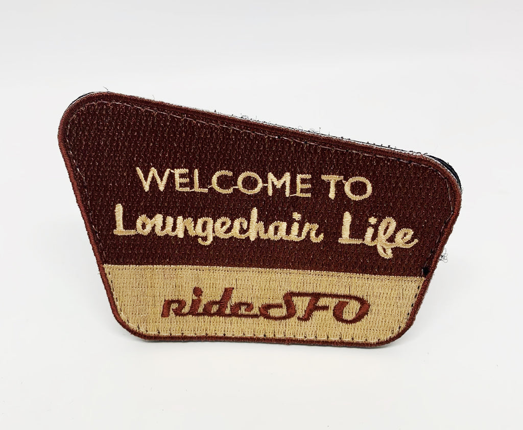 Welcome to LoungerchairLife Patch